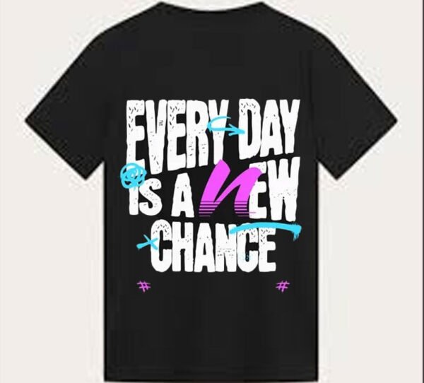 Casual Men Shirt - Everyday is a new chance